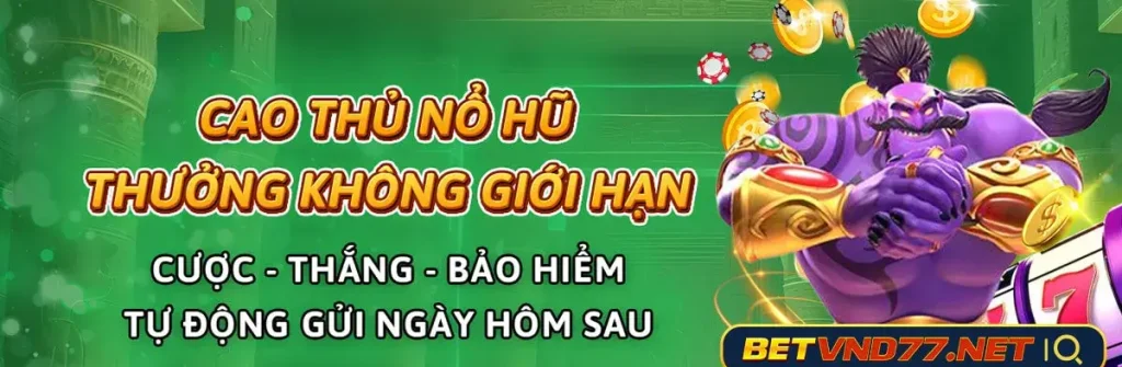 Trang chủ Betvnd96 com cao thủ nổ hũ